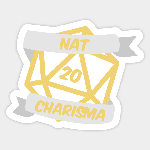 **New** NAT 20 CHARISMA! Sticker by ZedKingley